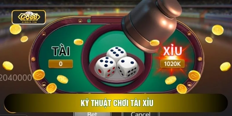 Kỹ Thuật Chơi Tài Xỉu: Chiến Lược Phân Tích Xác Suất